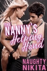 The Nanny's Helping Hand - Naughty Nikita - E-Book