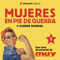 Rosie, la remachadora: Mujeres en pie de guerra 1 - Iván Patxi Gómez - Hörbuch