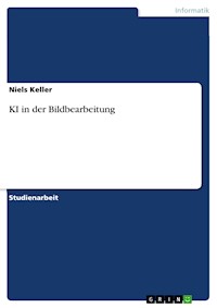 KI in der Bildbearbeitung - Niels Keller - E-Book