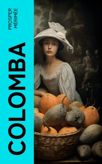 Colomba - Prosper Mérimée - E-Book