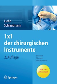 1x1 der chirurgischen Instrumente - Margret Liehn - E-Book