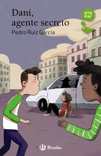 Dani, agente secreto, 253 - Pedro Ruiz García - E-Book