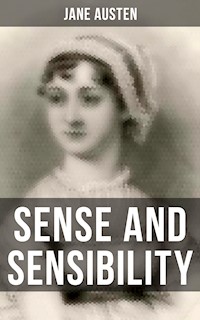 SENSE AND SENSIBILITY - Jane Austen. - E-Book