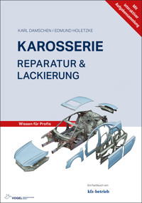 Karosserie Reparatur & Lackierung - Karl Damschen - E-Book