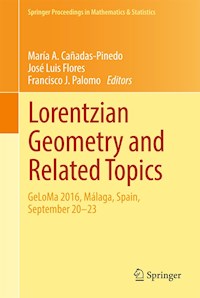 Lorentzian Geometry and Related Topics -  - E-Book