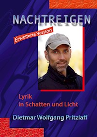 Nachtreigen 2 - Erweiterte Version - Dietmar Wolfgang Pritzlaff - E-Book