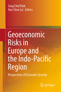 Geoeconomic Risks in Europe and the Indo-Pacific Region -  - E-Book