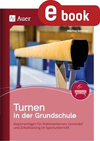 Turnen in der Grundschule - Markus Sommer - E-Book