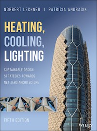 Heating, Cooling, Lighting - Norbert M. Lechner - E-Book