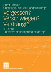 Vergessen? Verschwiegen? Verdrängt? -  - E-Book