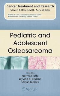 Pediatric and Adolescent Osteosarcoma - - E-Book