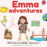 Emma's adventures - 100 incredible stories - John Mac - Hörbuch