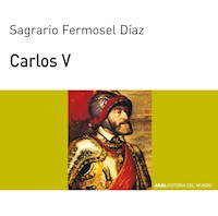 Carlos V - Sagrario Fermosel Díaz - E-Book