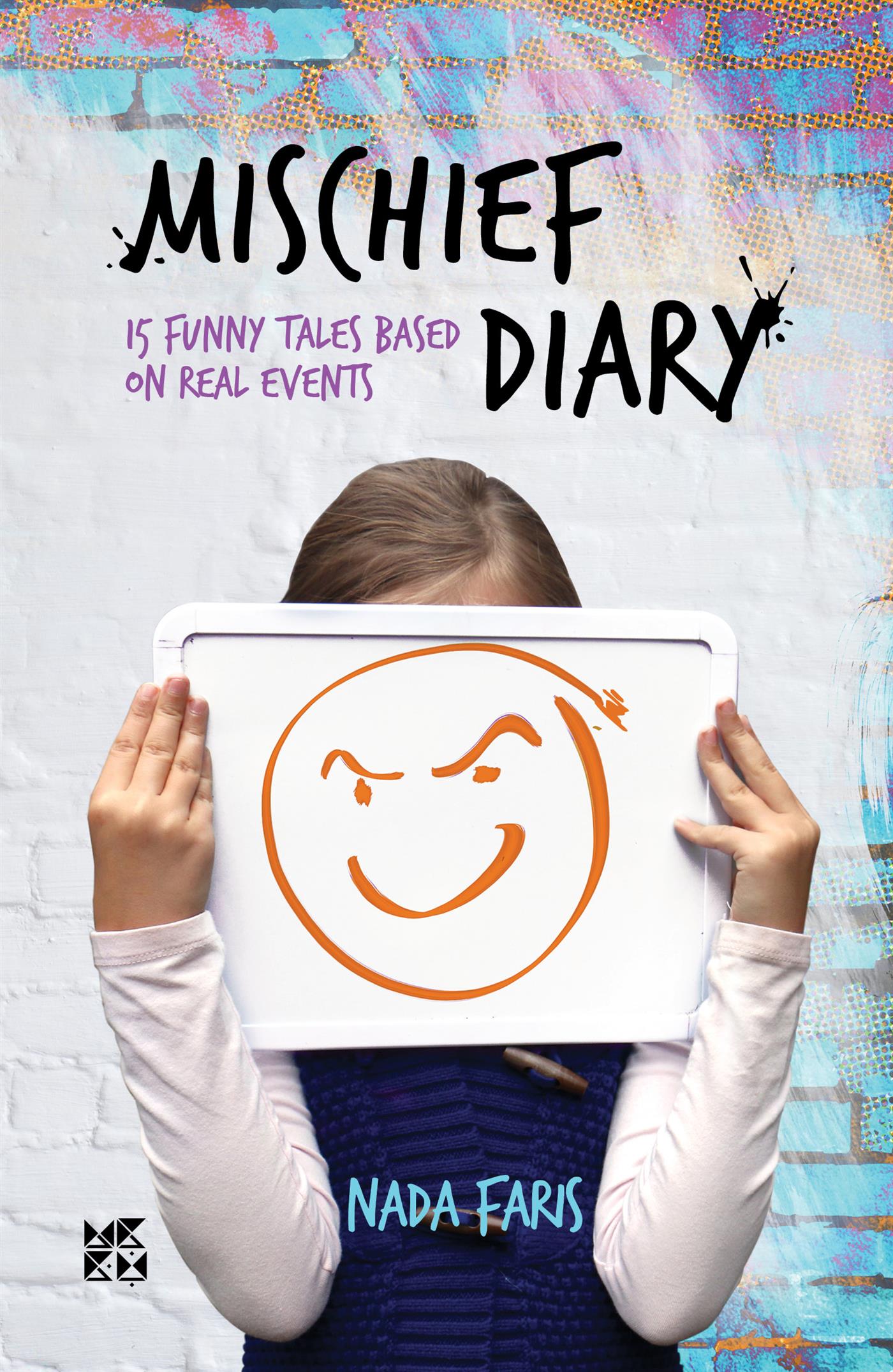 Mischief Diary - Nada Faris - E-Book