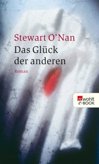 Das Glück der anderen - Stewart O'Nan - E-Book