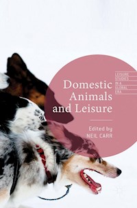 Domestic Animals and Leisure - - E-Book