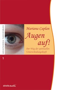 Augen auf! - Mariana Caplan - E-Book