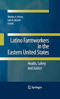 Latino Farmworkers in the Eastern United States -  - E-Book