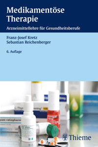 Medikamentöse Therapie - Franz-Josef Kretz - E-Book