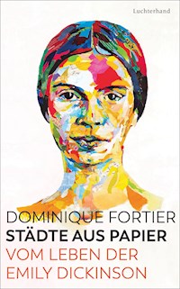 Städte aus Papier - Dominique Fortier - E-Book