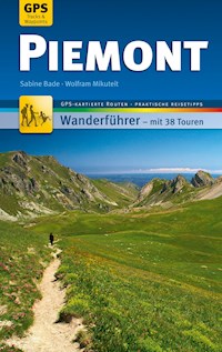 Piemont Wanderführer Michael Müller Verlag - Sabine Bade - E-Book