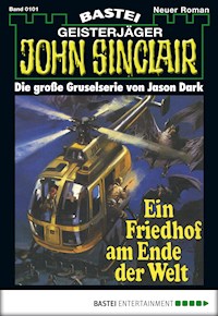 John Sinclair 101 - Jason Dark - E-Book