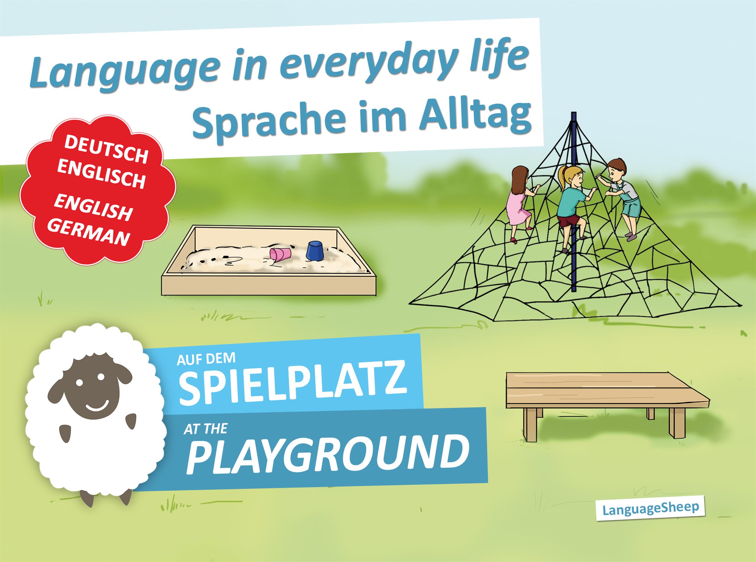 Sprache im Alltag - Language in Everyday Life | Auf dem Spielplatz - At the Playground | zweisprachig - bilingual | Deutsch-Englisch - German-English | + Vokabelliste/word list - Peter Heim - E-Book