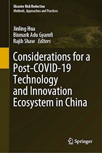 Considerations for a Post-COVID-19 Technology and Innovation Ecosystem in China -  - E-Book