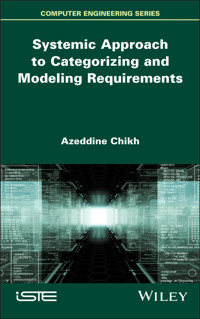 Systemic Approach to Categorizing and Modeling Requirements - Azeddine Chikh - E-Book