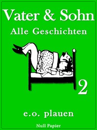 Vater & Sohn – Band 2 - Erich Ohser - E-Book