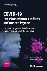 COVID-19 - Ein Virus nimmt Einfluss auf unsere Psyche -  - E-Book
