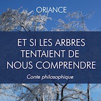 Et si les arbres tentaient de nous comprendre - Ginette Thomas - Hörbuch