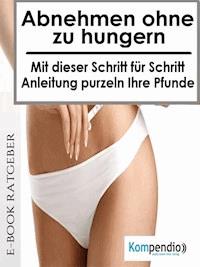 Abnehmen ohne zu Hungern - Ulrike Albrecht - E-Book
