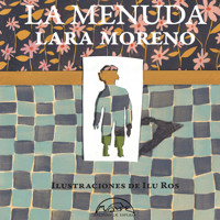 La menuda - Lara Moreno - Hörbuch