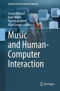 Music and Human-Computer Interaction -  - E-Book