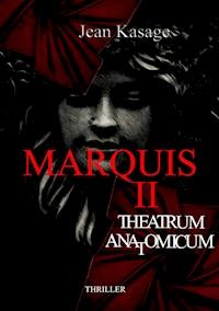 Marquis II - Jean Kasage - E-Book
