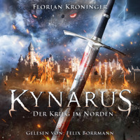 Kynarus - Florian Kröninger - Hörbuch