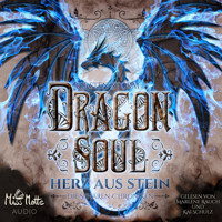Dragon Soul: Herz aus Stein (Die Sphären-Chroniken 4) - Kirsten Storm - Hörbuch