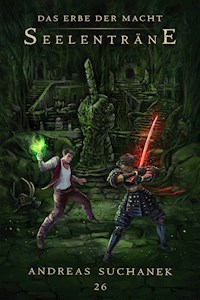 Das Erbe der Macht - Band 26: Seelenträne - Andreas Suchanek - E-Book