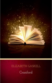 Cranford - Elizabeth Gaskell - E-Book + Hörbuch