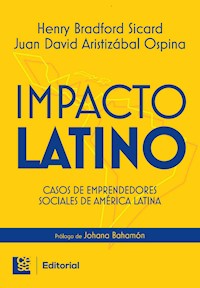 Impacto Latino - Henry Joseph Bradford Sicard - E-Book
