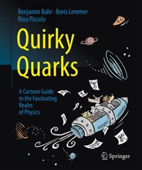 Quirky Quarks - Benjamin Bahr - E-Book