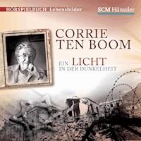 Corrie ten Boom - Kerstin Engelhardt - Hörbuch