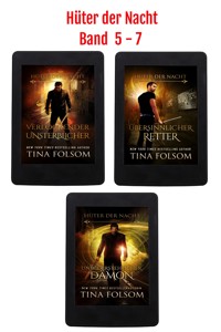 Hüter der Nacht (Band 5 - 7) - Tina Folsom - E-Book