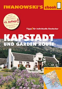 Kapstadt und Garden Route - Reiseführer von Iwanowski - Dirk Kruse-Etzbach - E-Book
