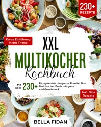 XXL Multikocher Kochbuch - Christian Ehrnsperger - E-Book