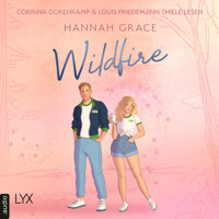 Wildfire - Maple Hills-Reihe, Teil 2 (Ungekürzt) - Hannah Grace - Hörbuch