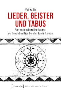 Lieder, Geister und Tabus - Wei-Ya Lin - kostenlos E-Book