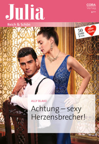 Achtung - sexy Herzensbrecher! - Ally Blake - E-Book