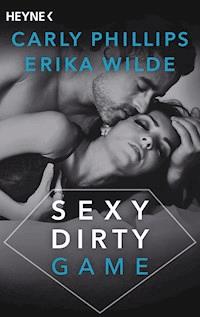 Sexy Dirty Game - Carly Phillips - E-Book